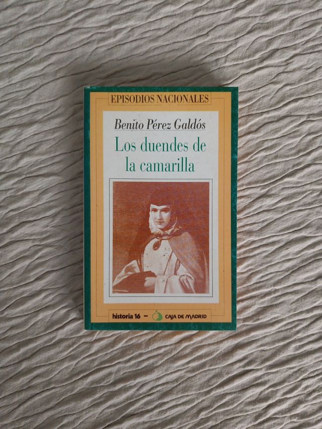 Galdós - Los duendes de la camarilla