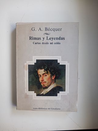 Rimas: y Leyendas ; Cartas desde mi celda