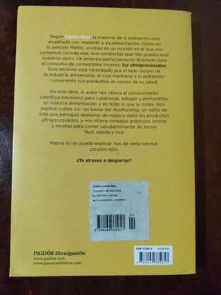 Come comida real: Una guía para transformar tu alimentación y tu salud