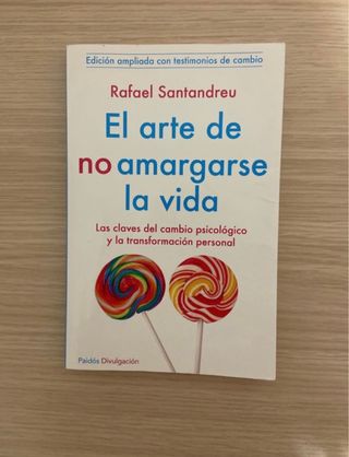 El arte de no amargarse la vidao