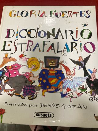 Diccionario estrafalario. Gloria Fuertes