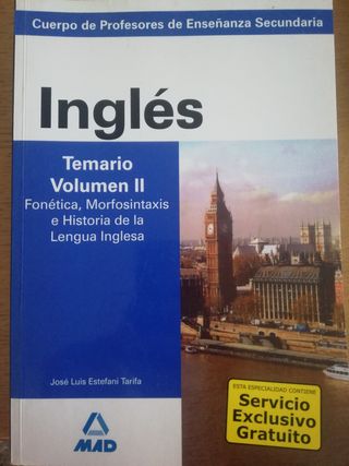 Temario oposición secundaria. Inglés Edit. MAD