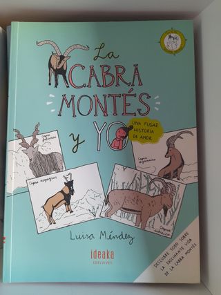 La cabra montés y yo: Una fugaz historia de amor (Spanish Edition)