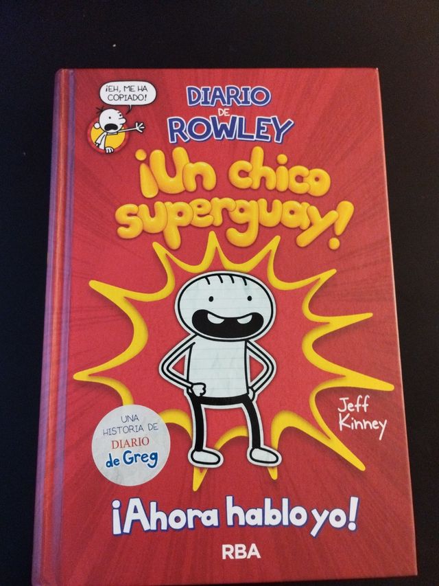 Diario de Rowley 1 - ¡Un chico super guay!: Una historia de Diario de Greg (Spanish Edition)