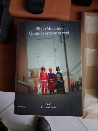 Quando eravamo eroi