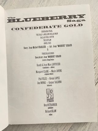 The Blueberry Saga: Confederate Gold