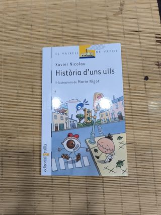 Història d'uns ulls (El Barco de Vapor Blanca) (Catalan Edition)
