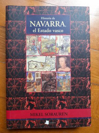 Historia de Navarra, el Estado vasco (Ensayo y Tes