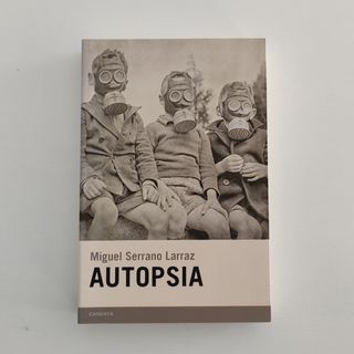 Autopsia, de Miguel Serrano Larraz