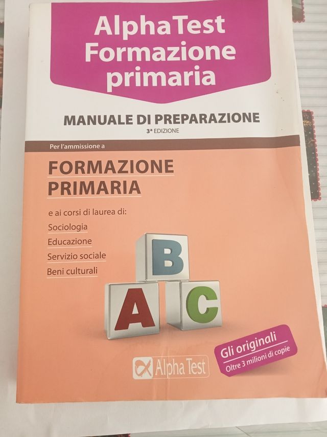 Alpha Test. Formazione Primaria. Manuale Di Preparazione