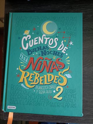 Cuentos de buenas noches para niñas rebeldes 2