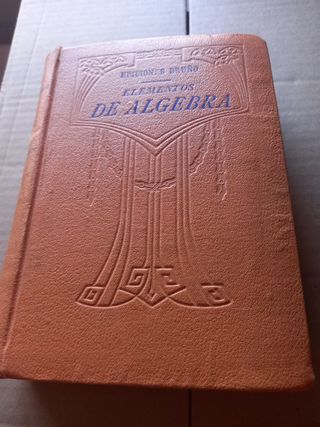 Libro de Álgebra y su solucionario. 1a edición.