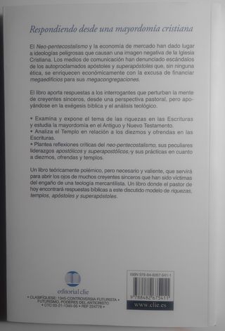 Riquezas, templos, apóstoles y súper apóstoles: Respondiendo desde una mayordomía cristiana (Spanish Edition)