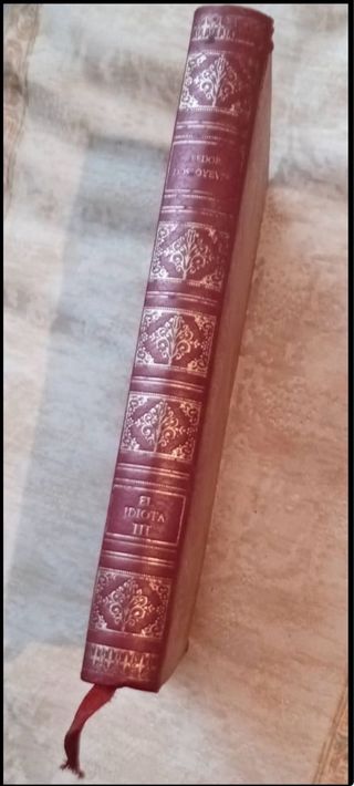 El idiota tomos II y III