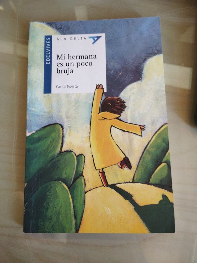 Mi hermana es un poco bruja (Ala delta: Serie Azul / Hang Gliding: Blue Series) (Spanish Edition)