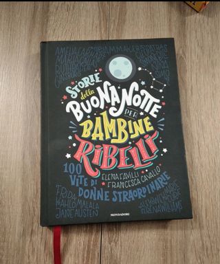 Storie della buonanotte per bambine ribelli (Italian Edition)