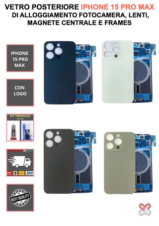 VETRO POSTERIORE COMPLETO PER IPHONE 15 PRO MAX