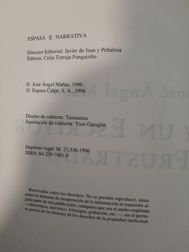 Mañas - Soy un escritor frustrado (Espasa narrativ