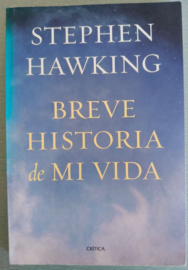 Breve historia de mi vida Stephen Hawking