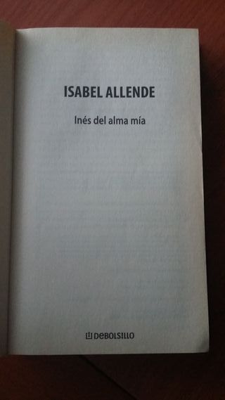 Inés del alma mía, Isabel Allende