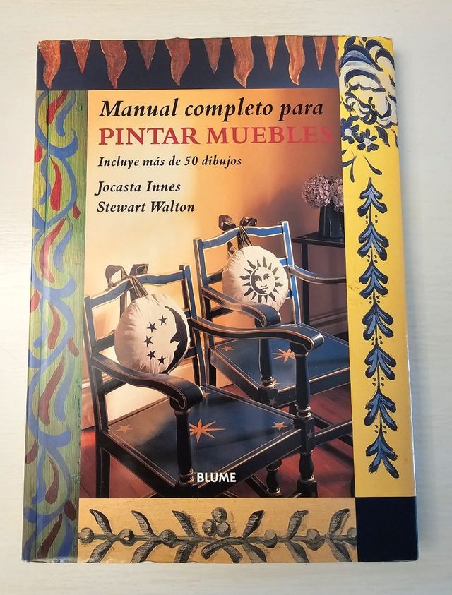 Manual Completo Para Pintar Muebles (Spanish Edition)