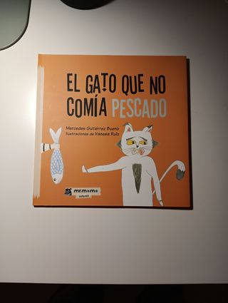 El gato que no comía pescado (Spanish Edition)