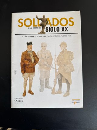 Fascículos Soldados Siglo XX Uniformes