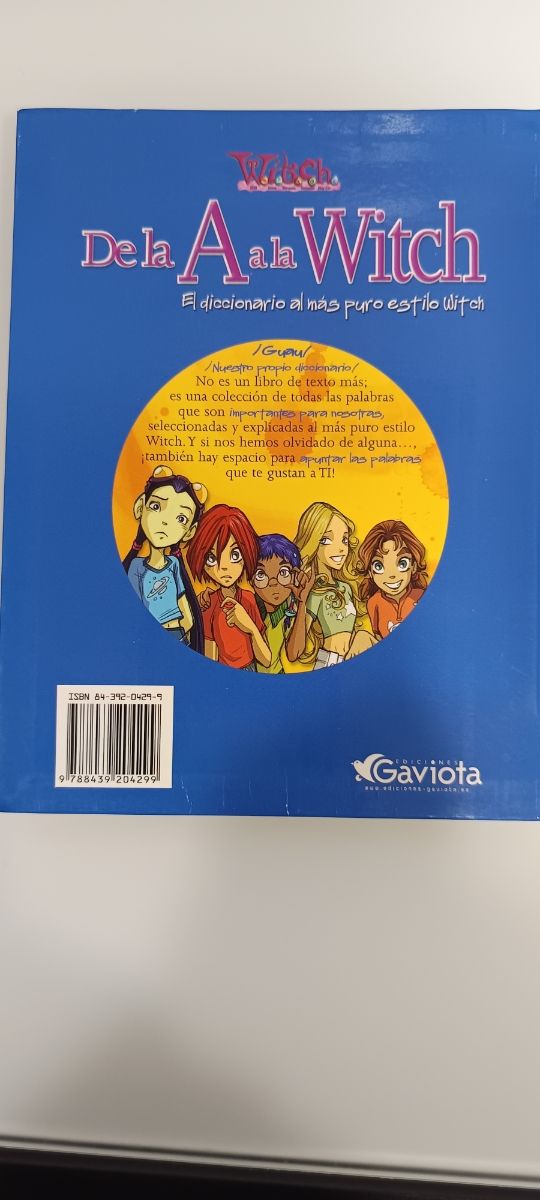 De la A a la Witch. El diccionario al más puro estilo W.I.T.C.H. (Mis libros de W.I.T.C.H.) (Spanish Edition)