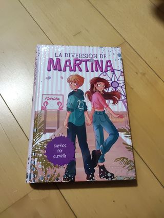 Sueños por cumplir (La diversión de Martina 10)
