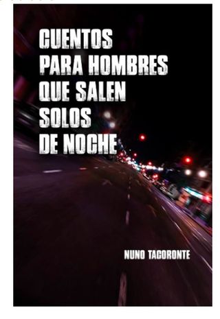 Libro: cuentos hombres que salen solos de noche