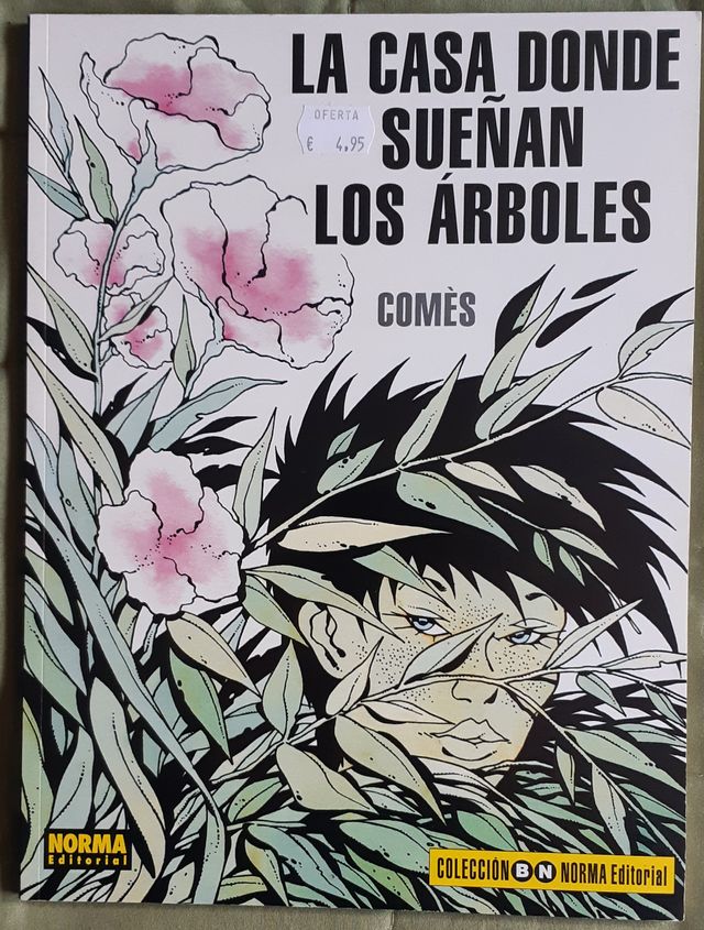 LA CASA DONDE SUEÑAN LOS ÁRBOLES - Comès - Norma