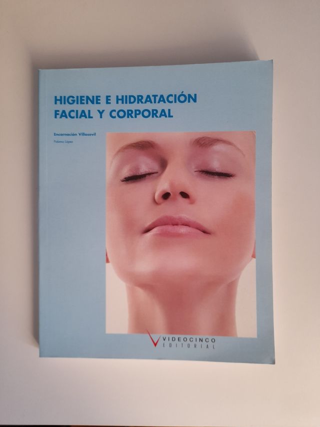 Higiene e hidratación facial y corporal (Spanish Edition)