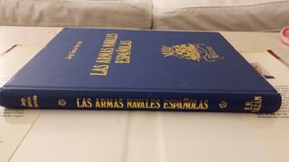 Libro Edición Limitada.  Las Armas Navales Español