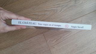 El Château. Tres viajes en el tiempo 