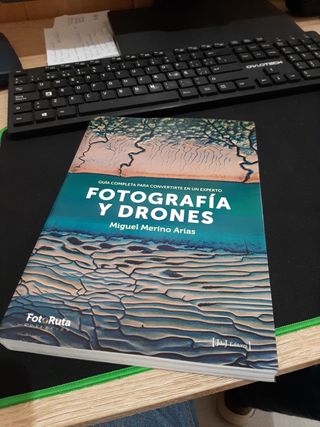 Fotografía y Drones: Guía completa