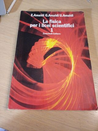 Fisica. Per Il Liceo Scientifico