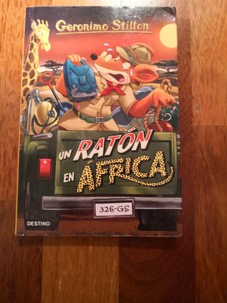 Un ratón en África: Geronimo Stilton 62