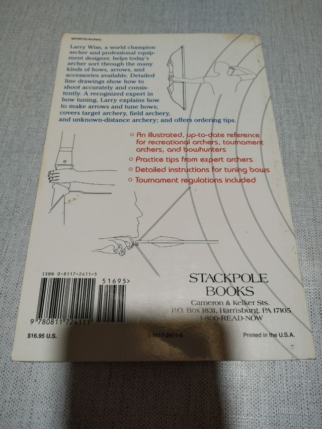 Bow & Arrow: The Complete Guide to Equipment, Technique, and Competition