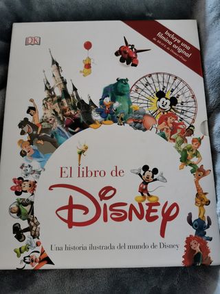 El libro de Disney: Una historia ilustrada del mundo de Disney (Spanish Edition)