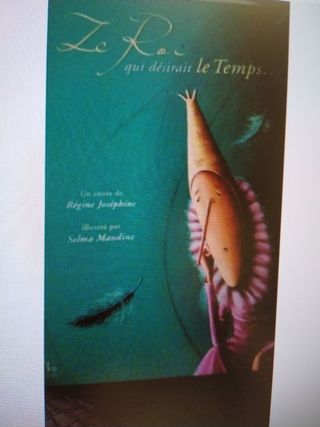 Le Roi qui désirait le temps