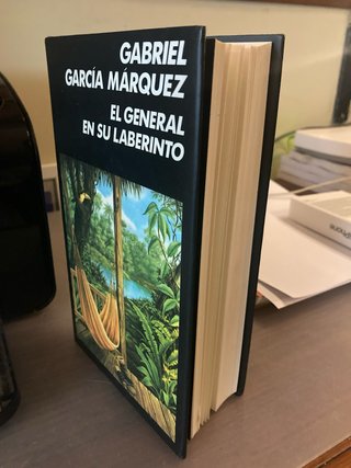 El general en su laberinto. Gabriel Garcia Marquez