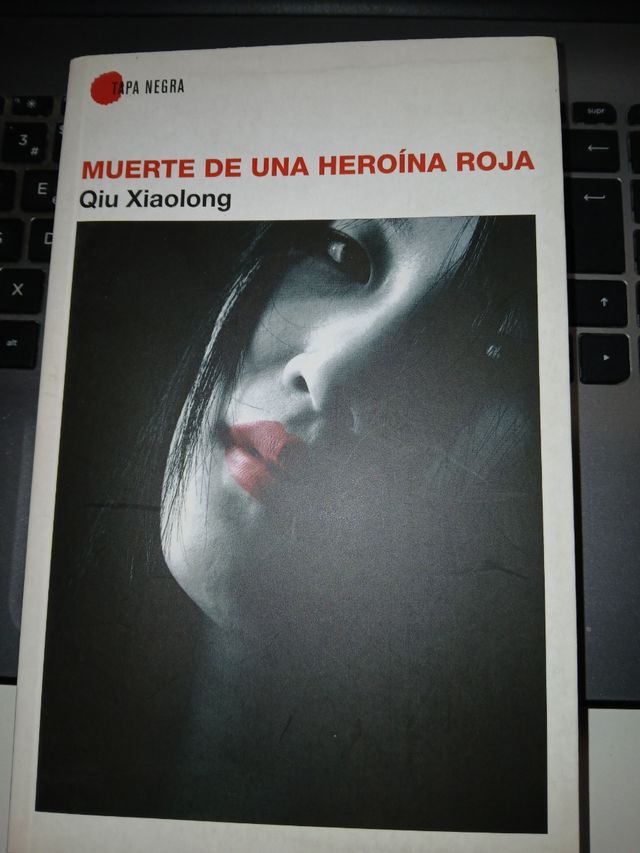 MUERTE DE UNA HEROÍNA ROJA Qiu Xiaolong