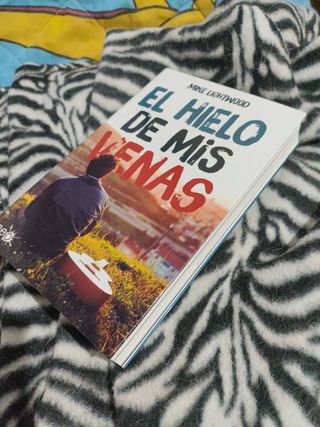 El hielo de mis venas (Spanish Edition)