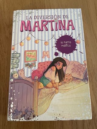 La puerta mágica (La diversión de Martina 3)
