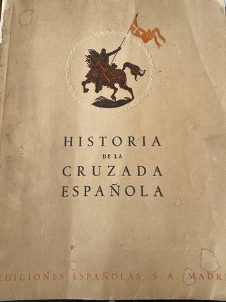 Libro Historia de la cruzada española