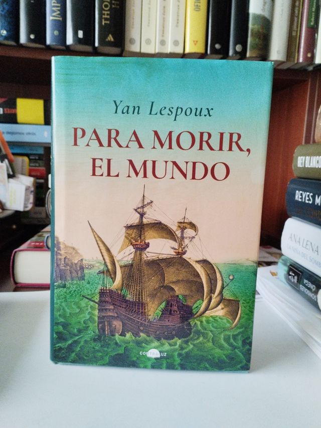 Para morir, el mundo