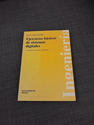 Ejercicios básicos de sistemas digitales (3º edic. revisada y aumentada)