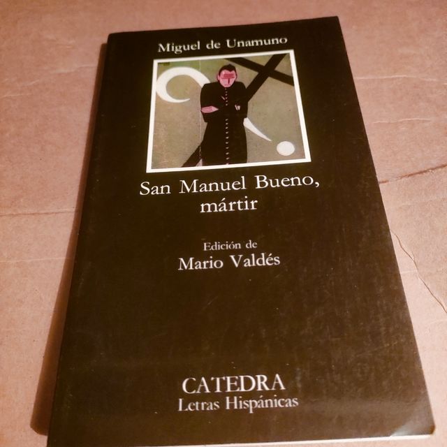Libro san Manuel bueno mártir/ fuenteovejuna