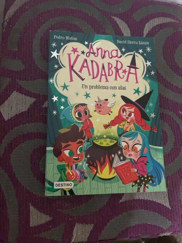 Anna Kadabra 2. Un problema con alas