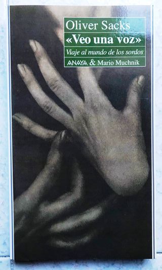 Libro. VEO UNA VOZ. Oliver Sacks